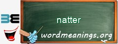 WordMeaning blackboard for natter